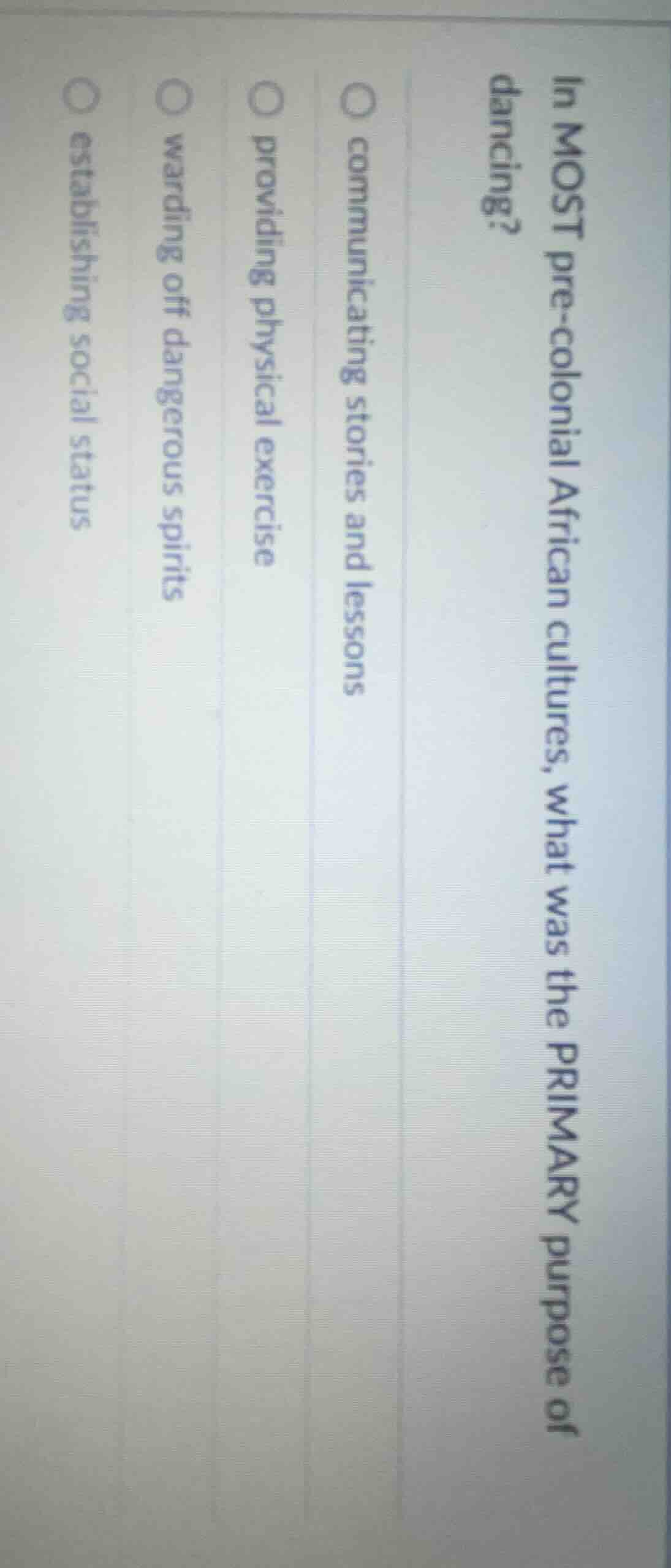 in most pre-colonial african cultures, what was the primary purpose of …