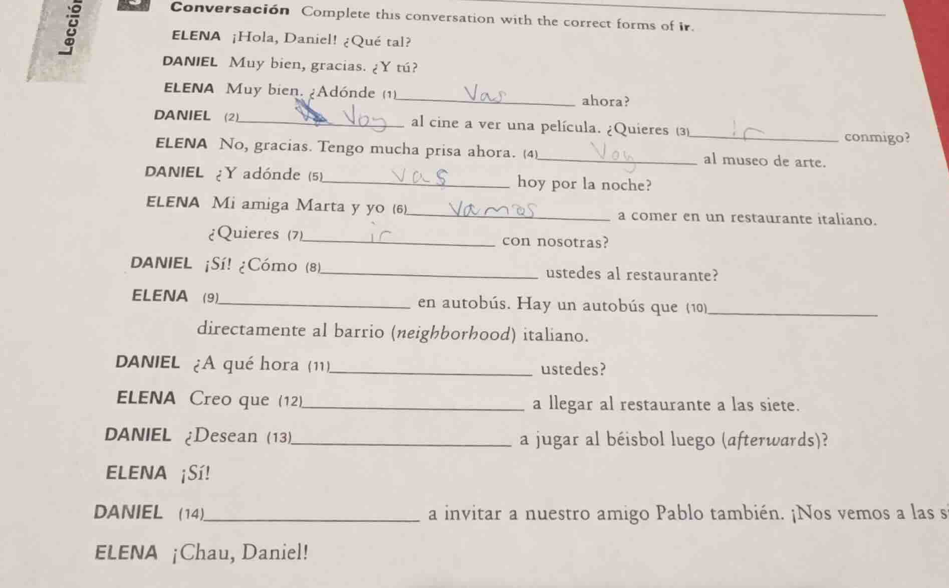 conversación complete this conversation with the correct forms of ir. e…