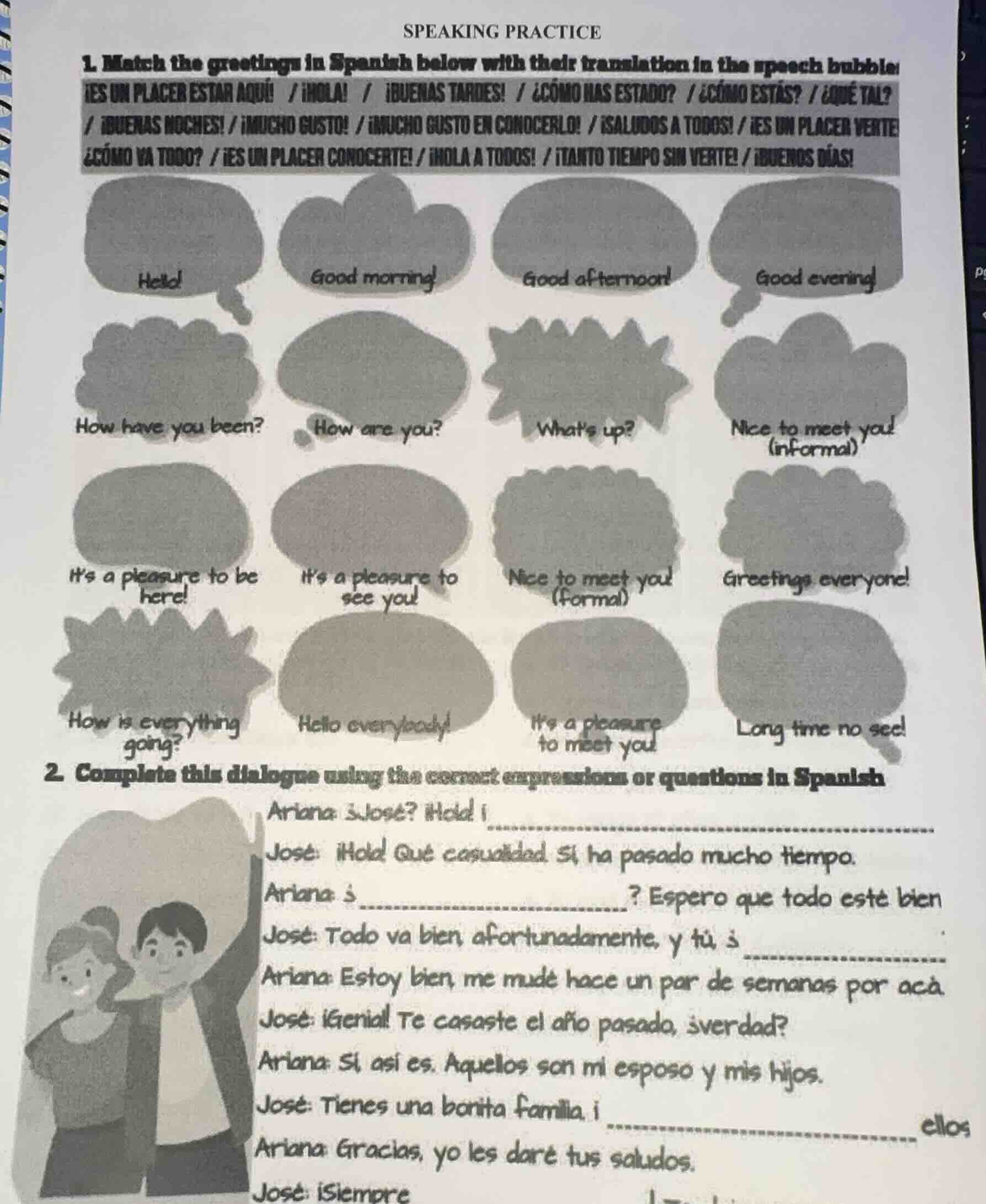 speaking practice1. match the greetings in spanish below with their tra…