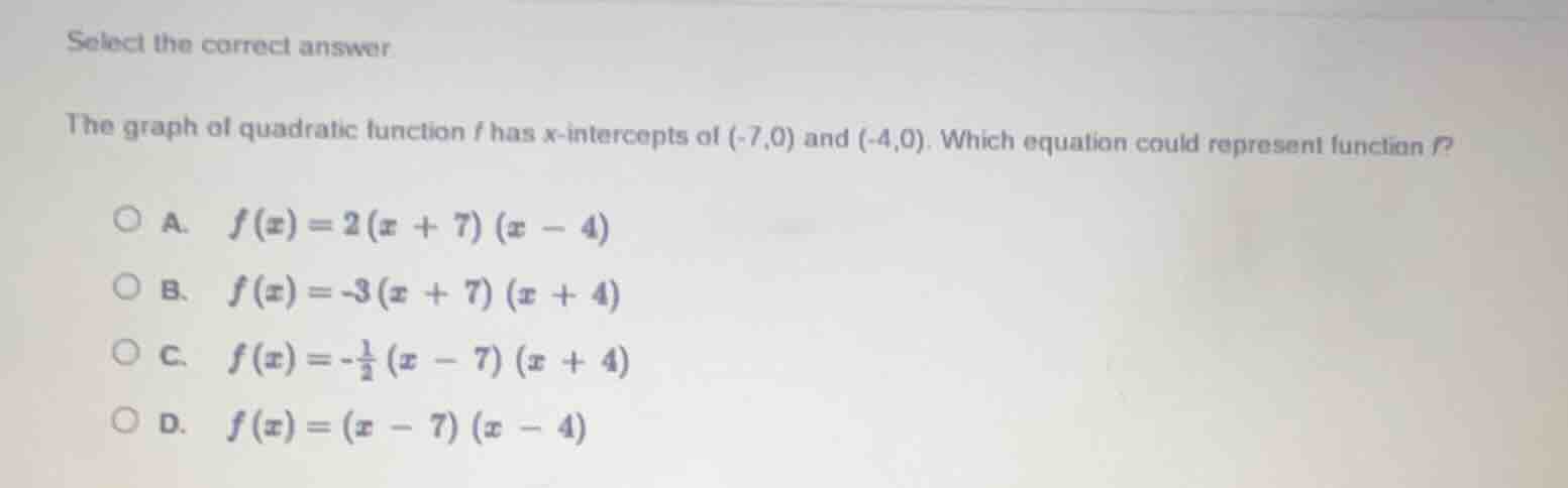 select the correct answer the graph of quadratic function $f$ has $x$-i…