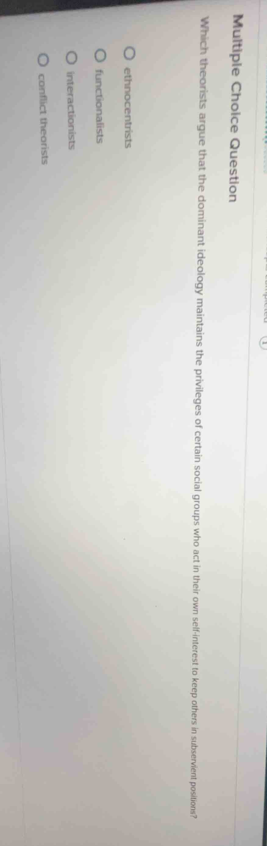 multiple choice question which theorists argue that the dominant ideolo…