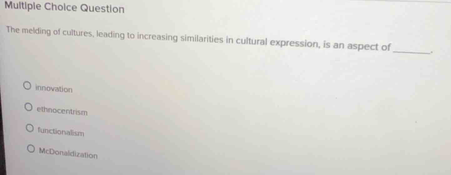 multiple choice question the melding of cultures, leading to increasing…