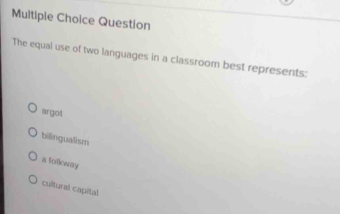 multiple choice question the equal use of two languages in a classroom …