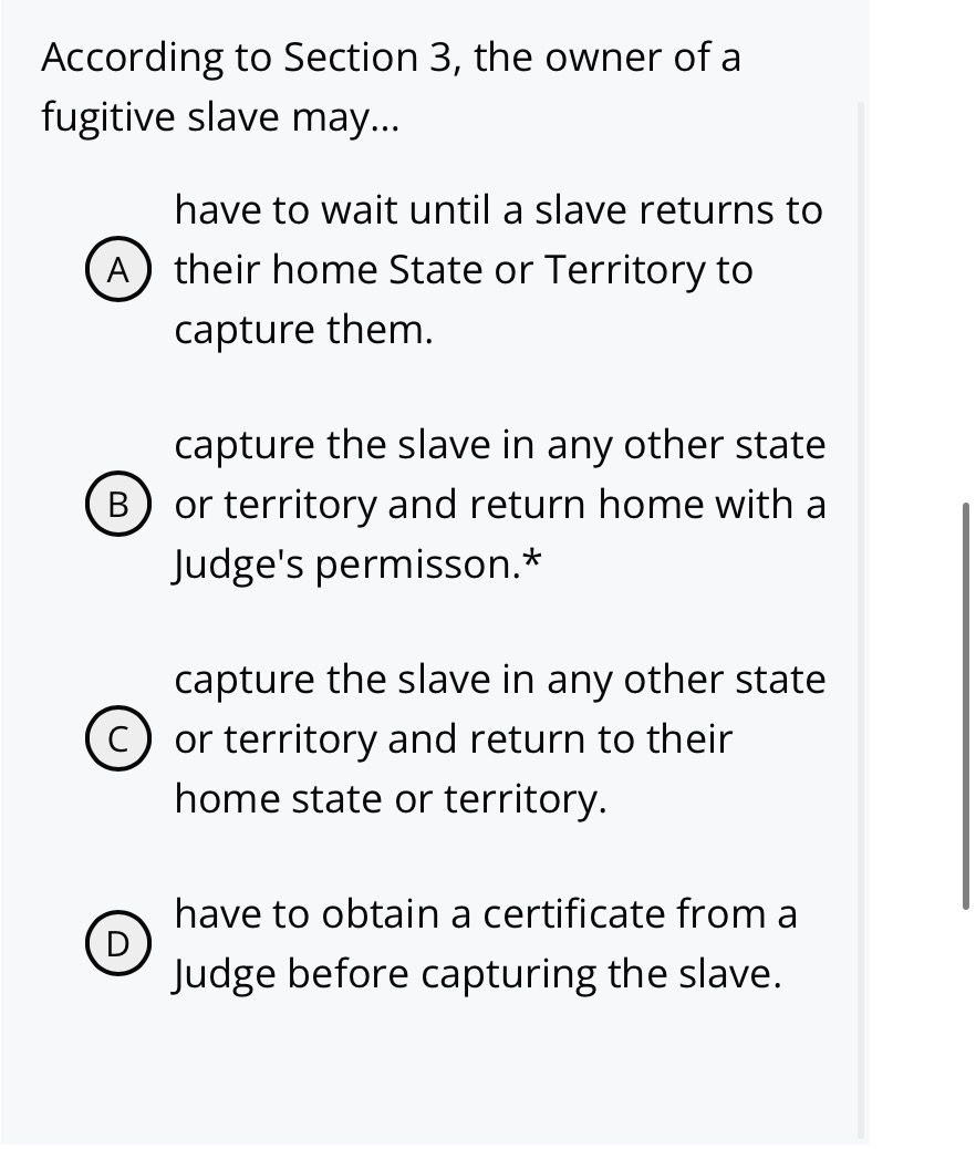 according to section 3, the owner of a fugitive slave may... a have to …