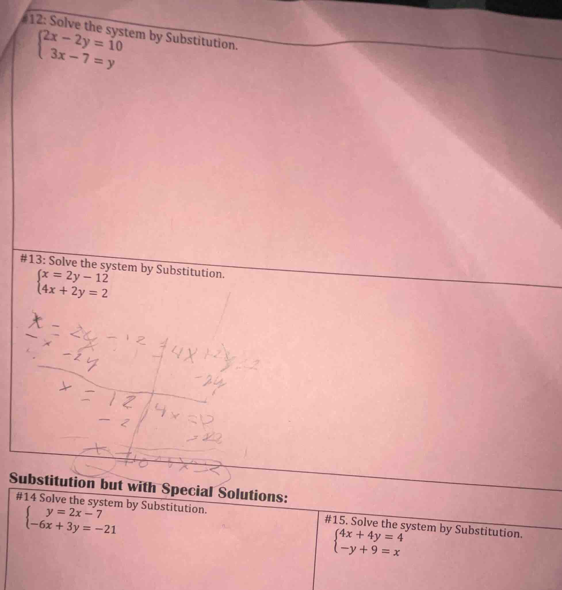 #12: solve the system by substitution.$\begin{cases}2x - 2y = 10\\3x - …