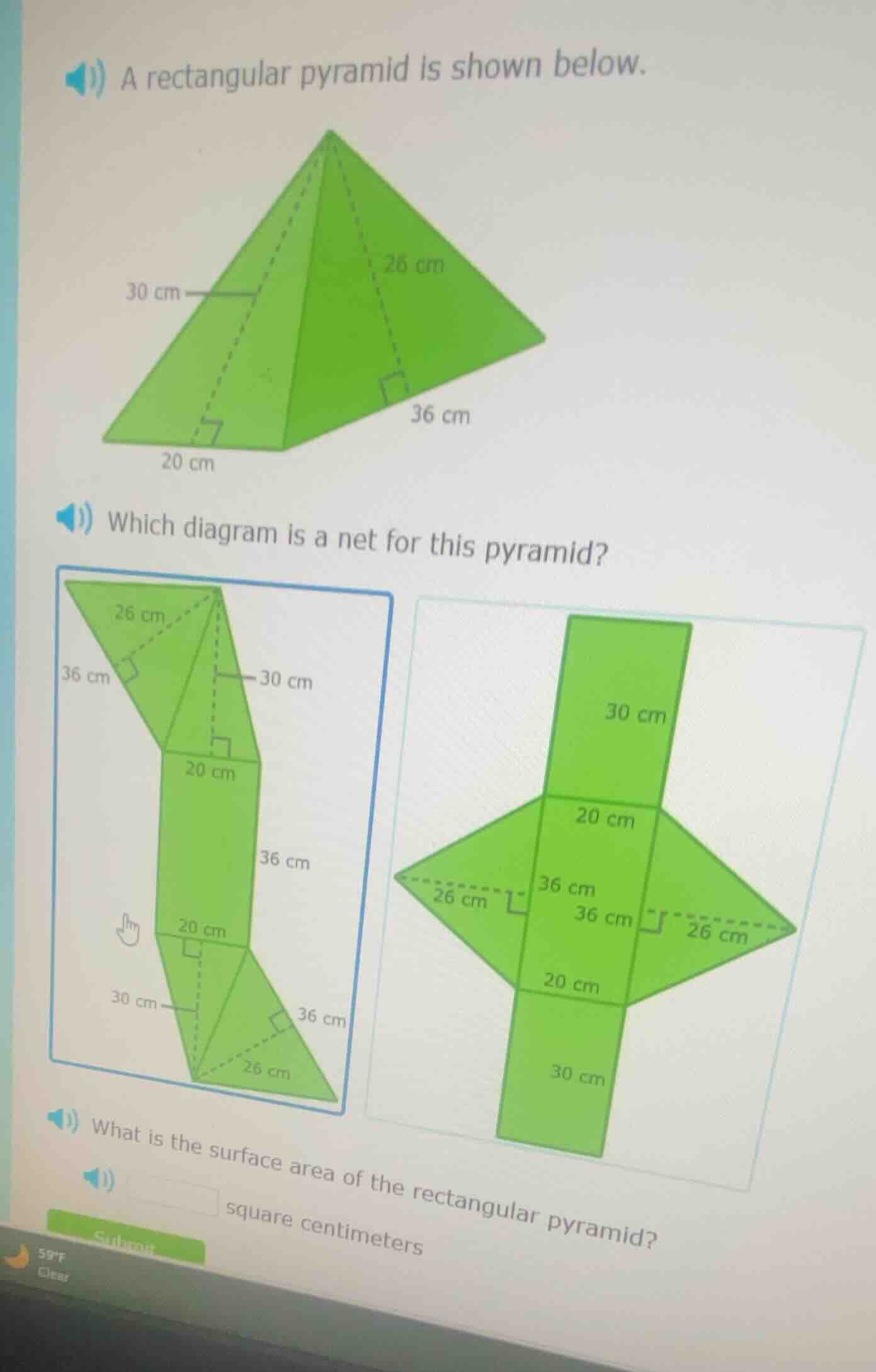 1) a rectangular pyramid is shown below.30 cm20 cm26 cm36 cm1) which di…