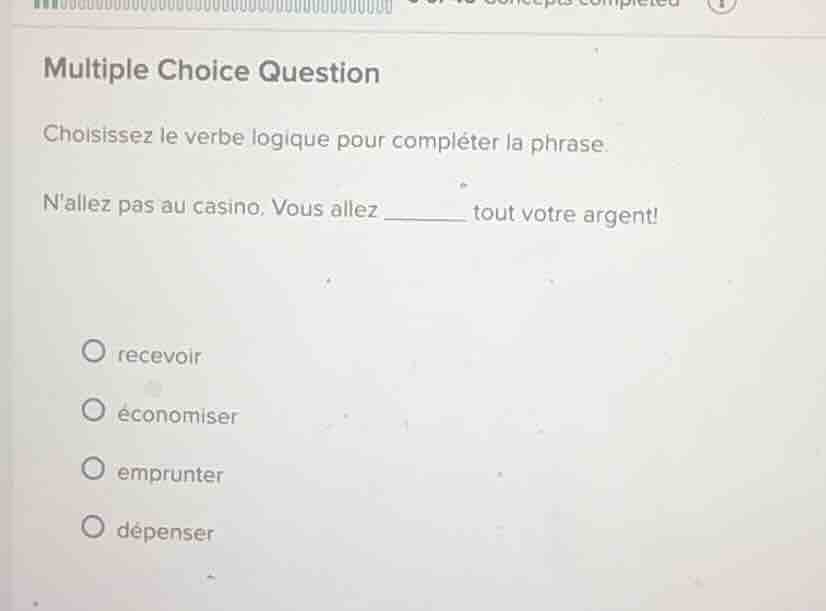 multiple choice question choisissez le verbe logique pour compléter la …