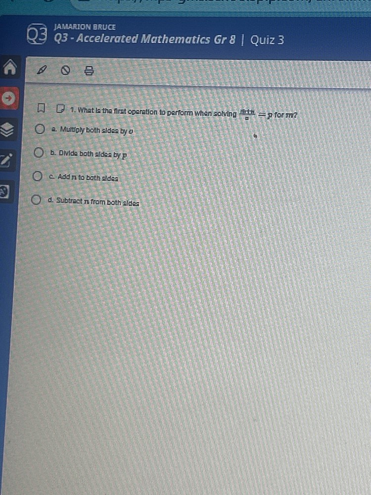 jamarion bruce q3 - accelerated mathematics gr 8 | quiz 3 1. what is th…