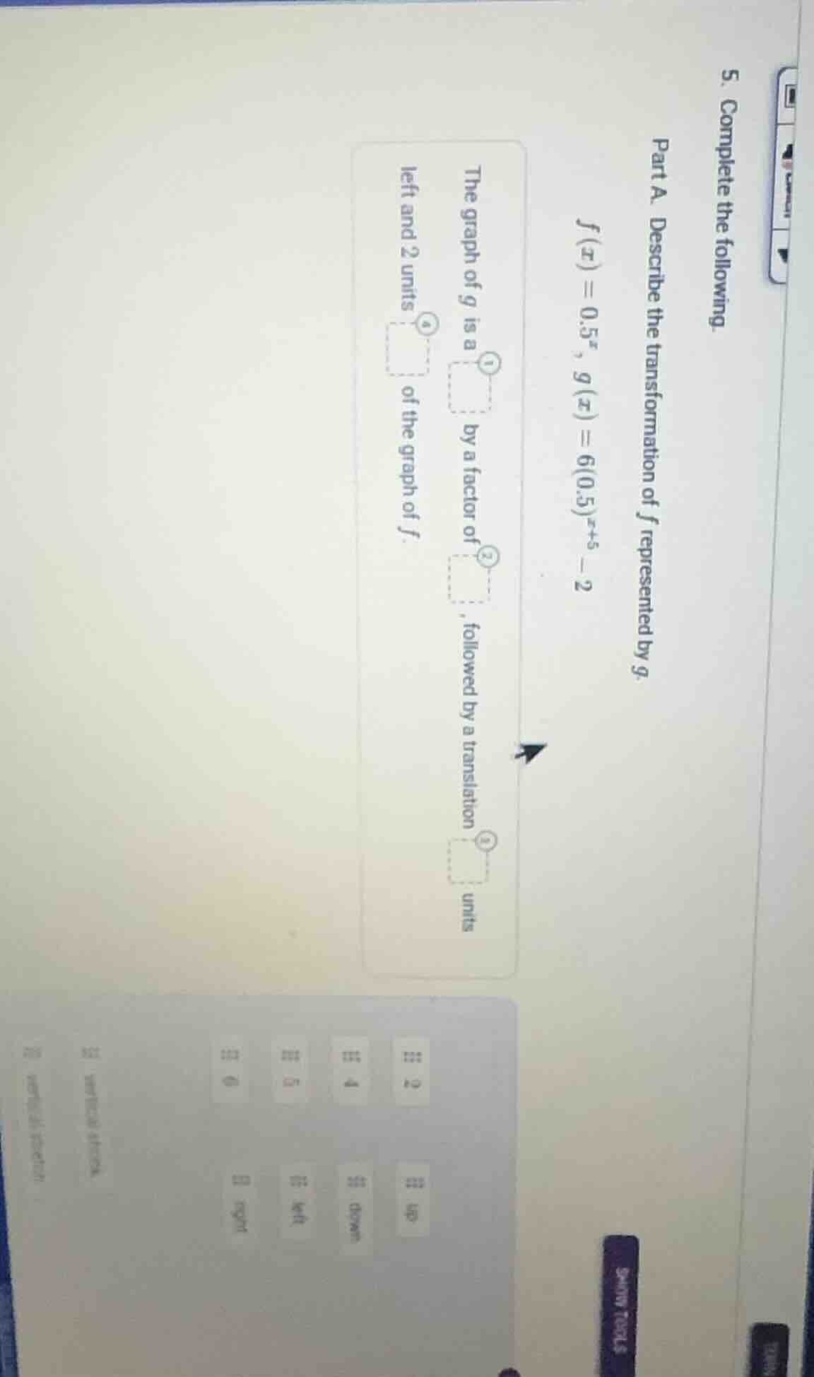 5. complete the following. part a. describe the transformation of $f$ r…