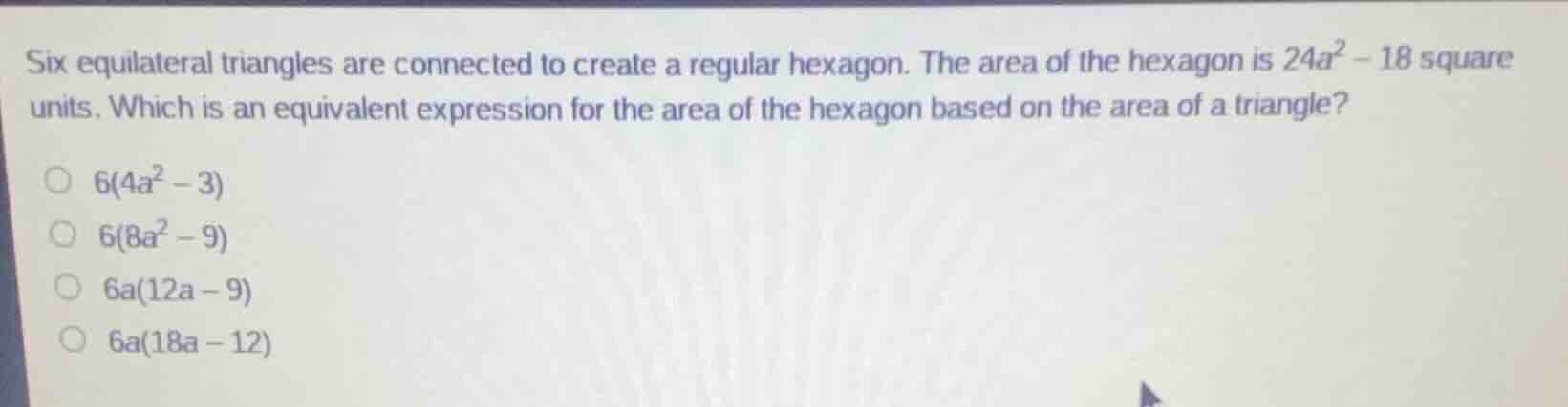 six equilateral triangles are connected to create a regular hexagon. th…