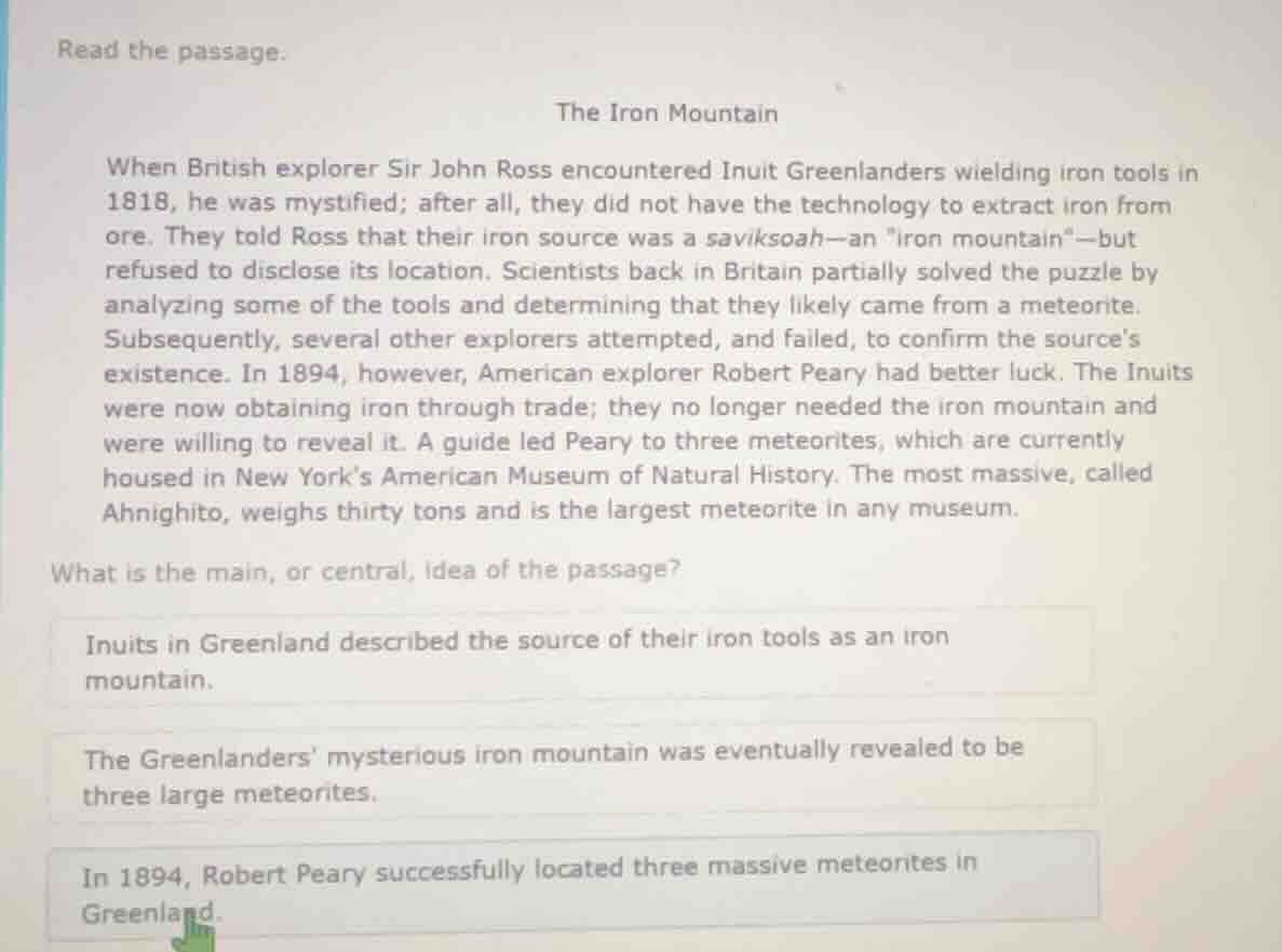 read the passage. the iron mountain when british explorer sir john ross…