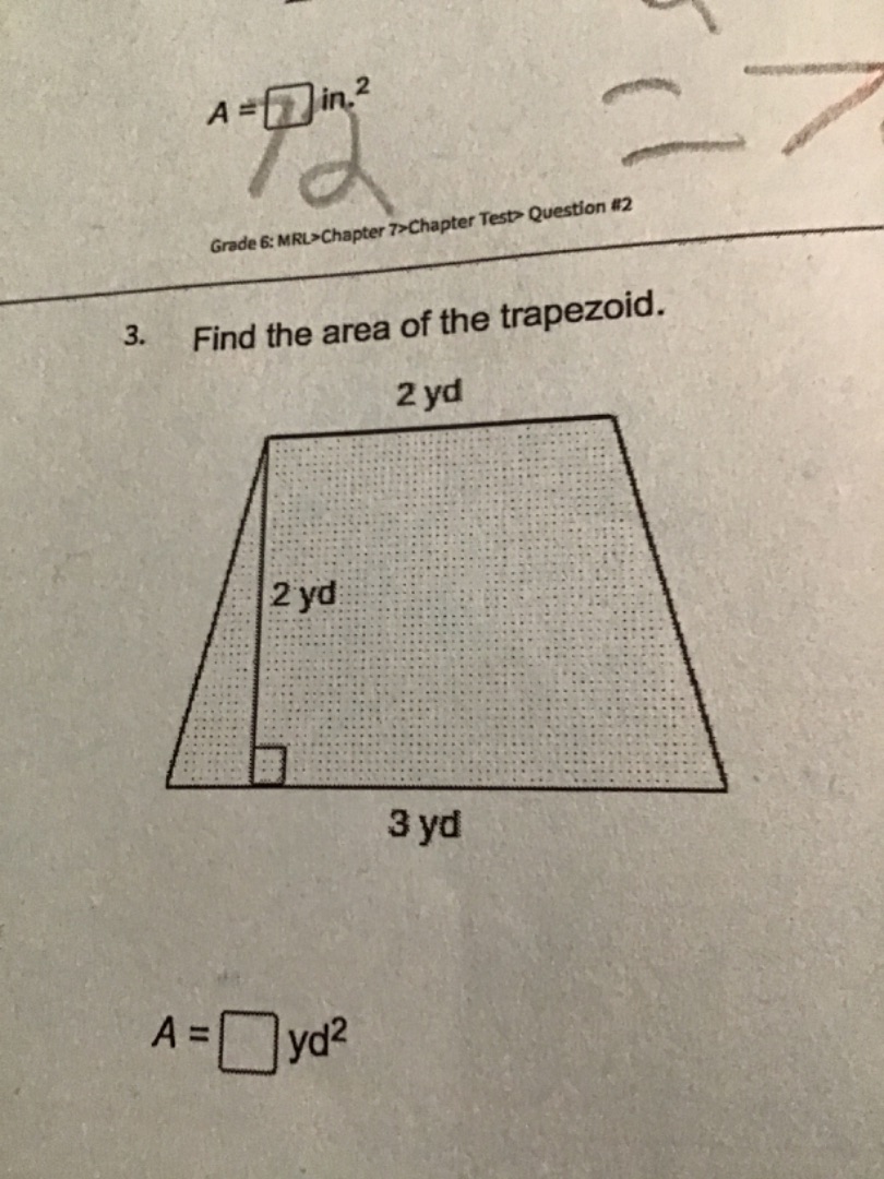 a = $square$ in.$^{2}$ grade 6: mrl>chapter 7>chapter test> question #2…