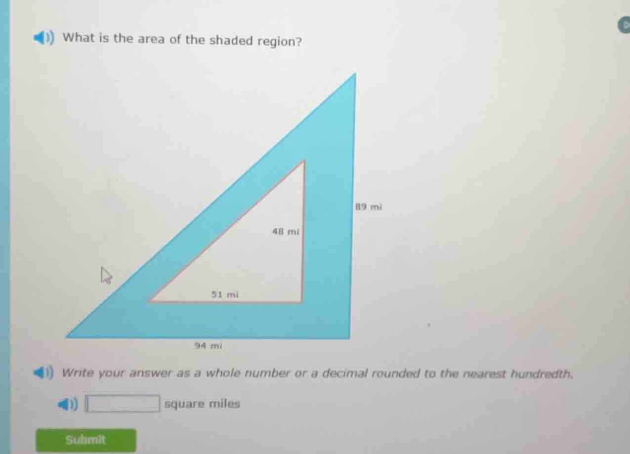 1) what is the area of the shaded region? 89 mi 48 mi 51 mi 94 mi 1) wr…