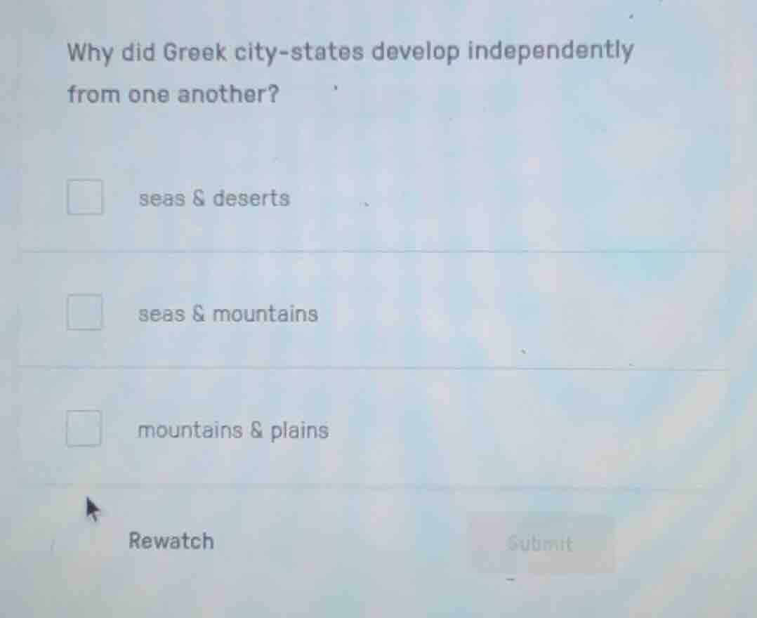 why did greek city-states develop independently from one another? seas …