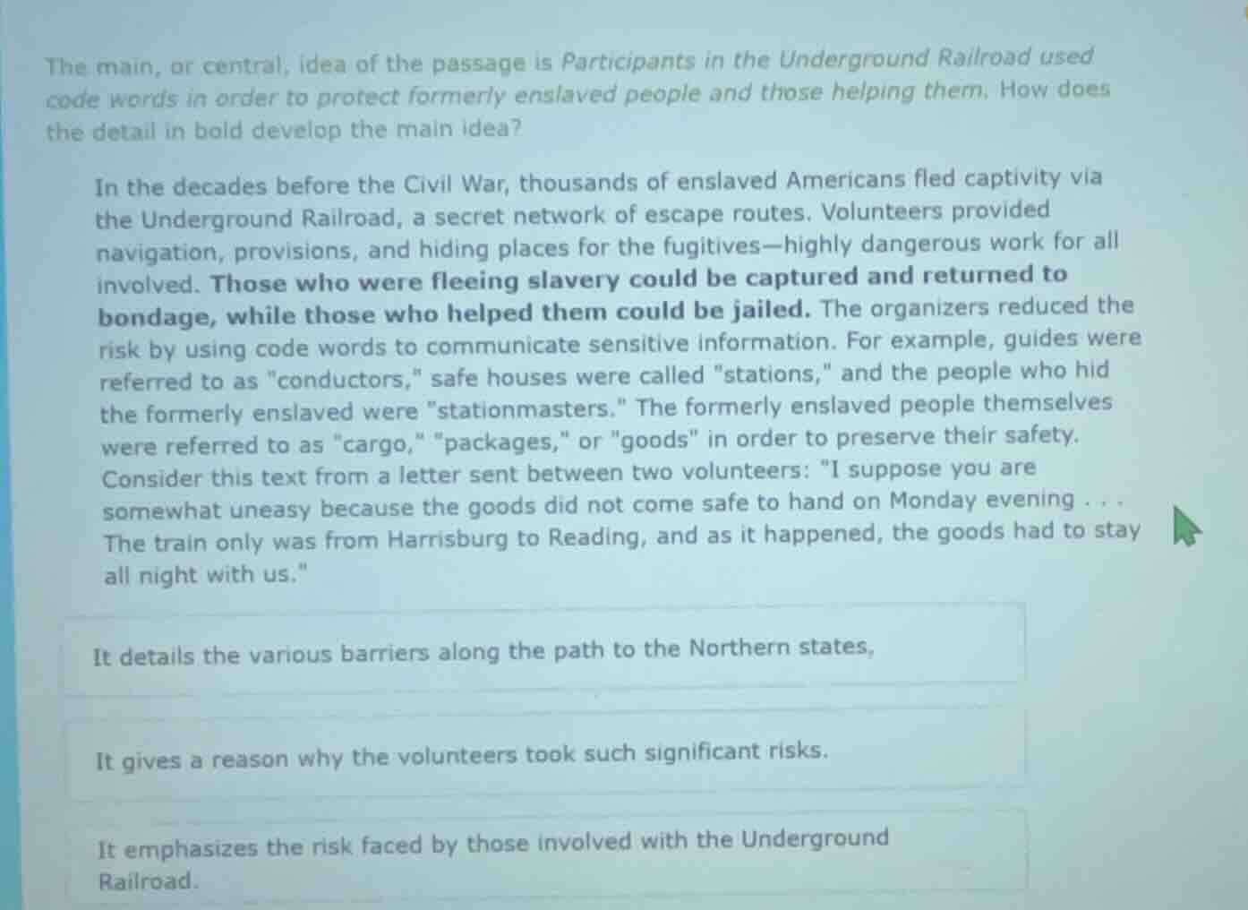 the main, or central, idea of the passage is participants in the underg…