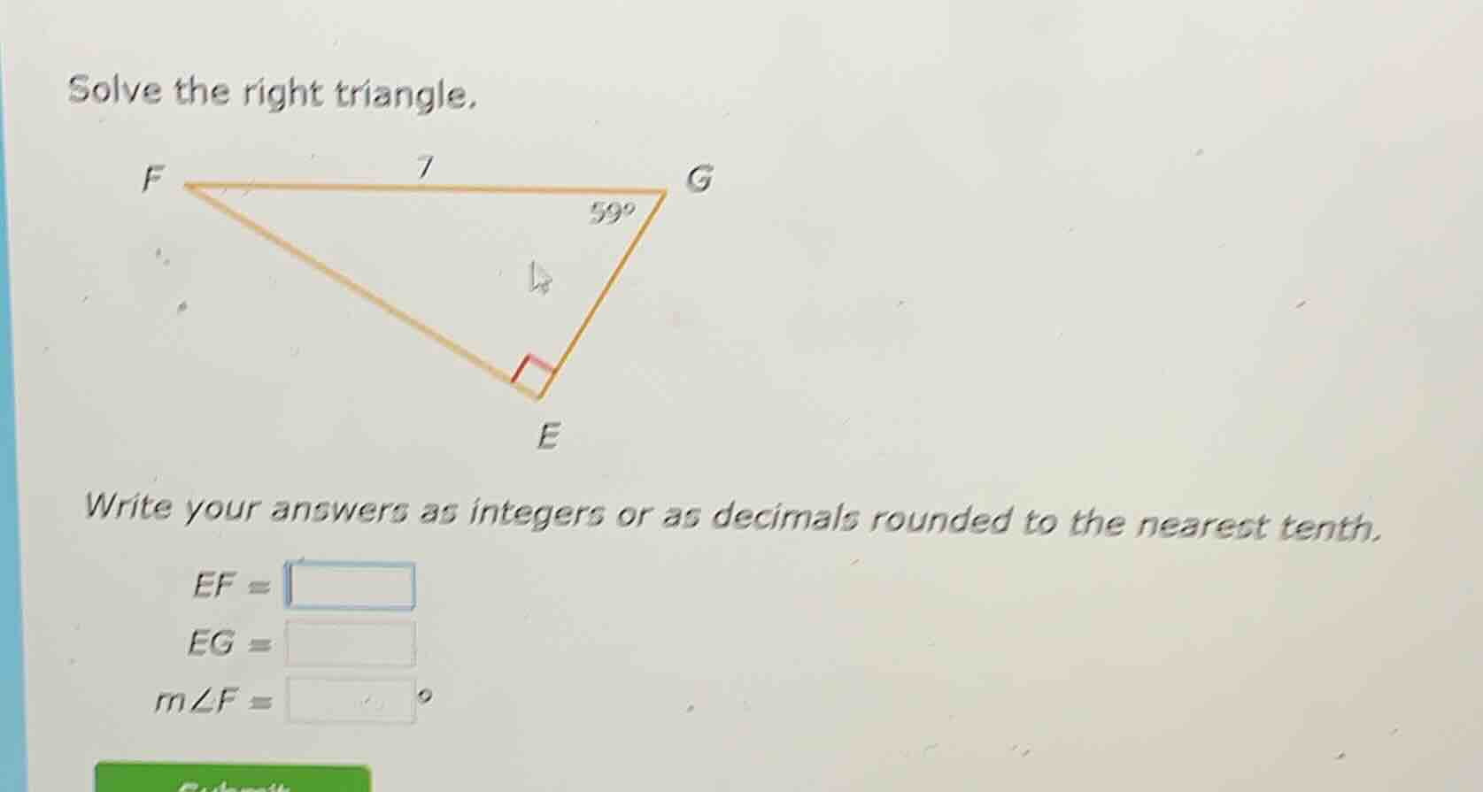 solve the right triangle. write your answers as integers or as decimals…