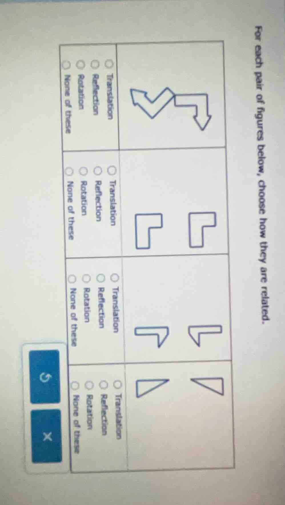for each pair of figures below, choose how they are related.1. □ transl…