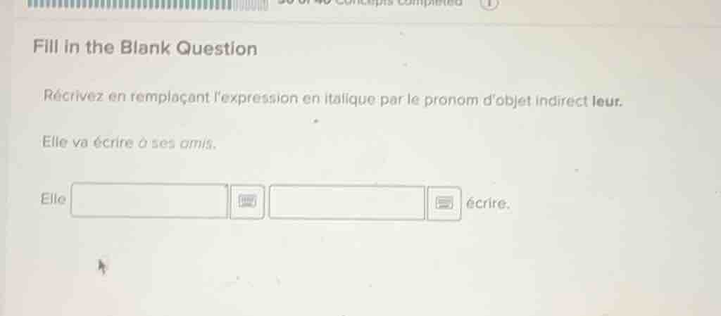 fill in the blank question récrivez en remplaçant lexpression en italiq…