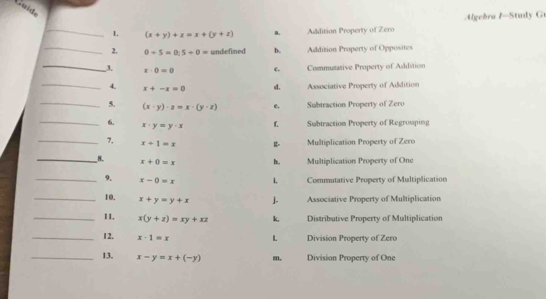 algebra 1-study gu1. $(x + y) + z = x + (y + z)$2. $0 \\div 5 = 0; 5 \\…