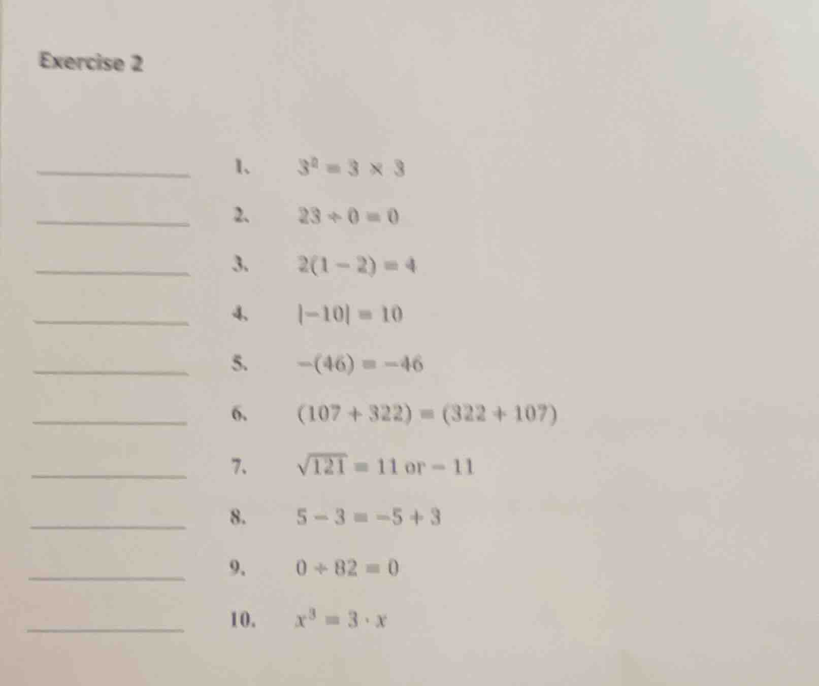 exercise 2 1. $3^2 = 3 \\times 3$ 2. $23 \\div 0 = 0$ 3. $2(1 - 2) = 4$…