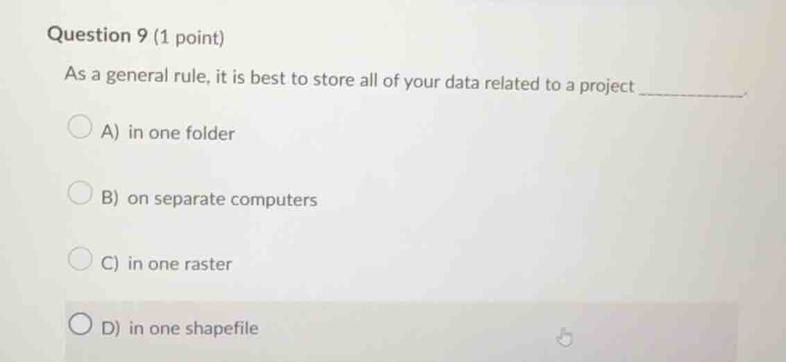 question 9 (1 point) as a general rule, it is best to store all of your…