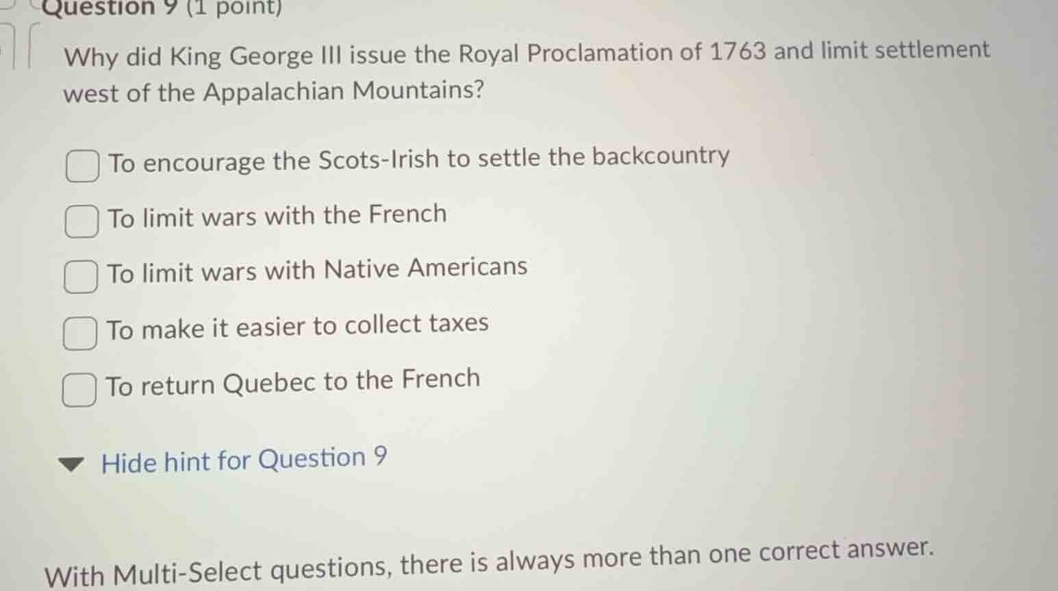 question 9 (1 point)why did king george iii issue the royal proclamatio…