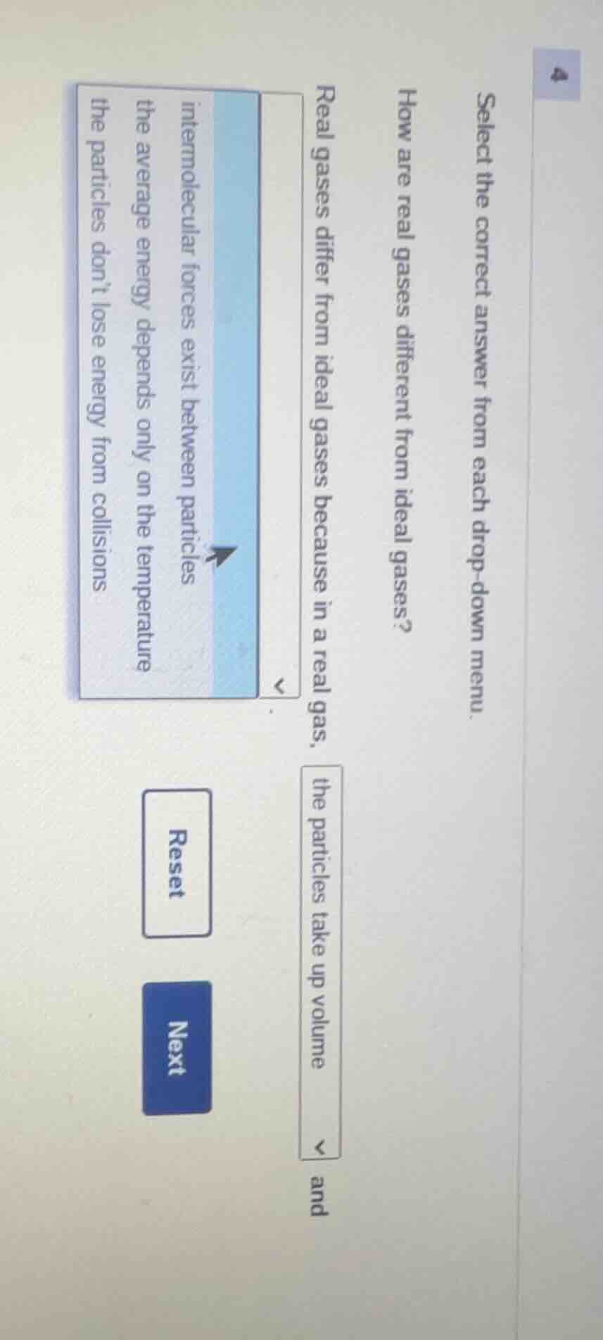 4 select the correct answer from each drop-down menu. how are real gase…
