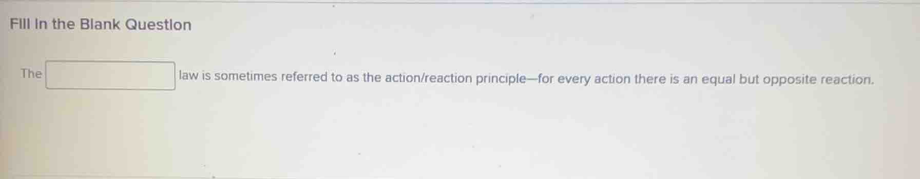 fill in the blank question the ______ law is sometimes referred to as t…