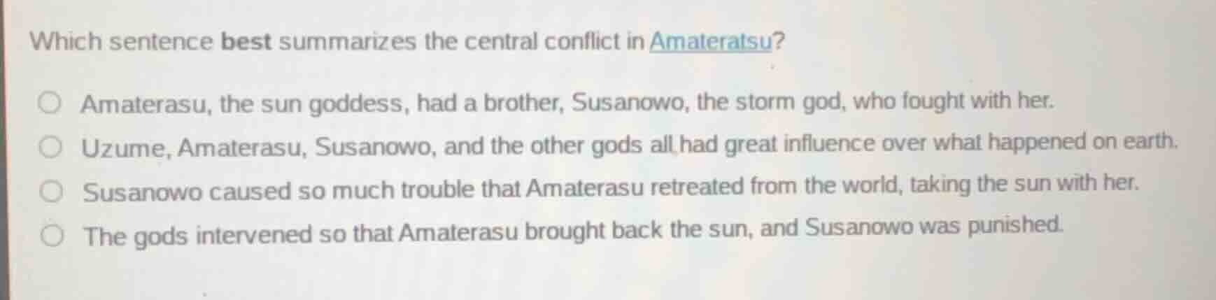which sentence best summarizes the central conflict in amateratsu?amate…