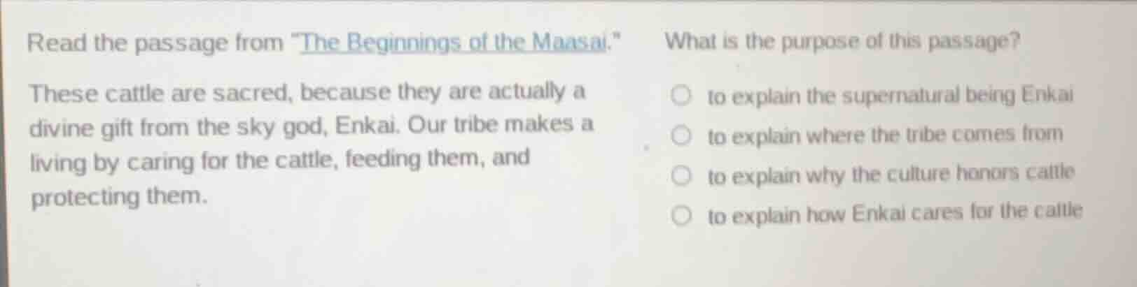 read the passage from \the beginnings of the maasai.\ these cattle are …