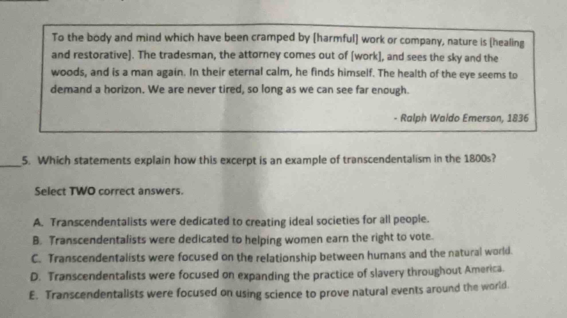 to the body and mind which have been cramped by harmful work or company…