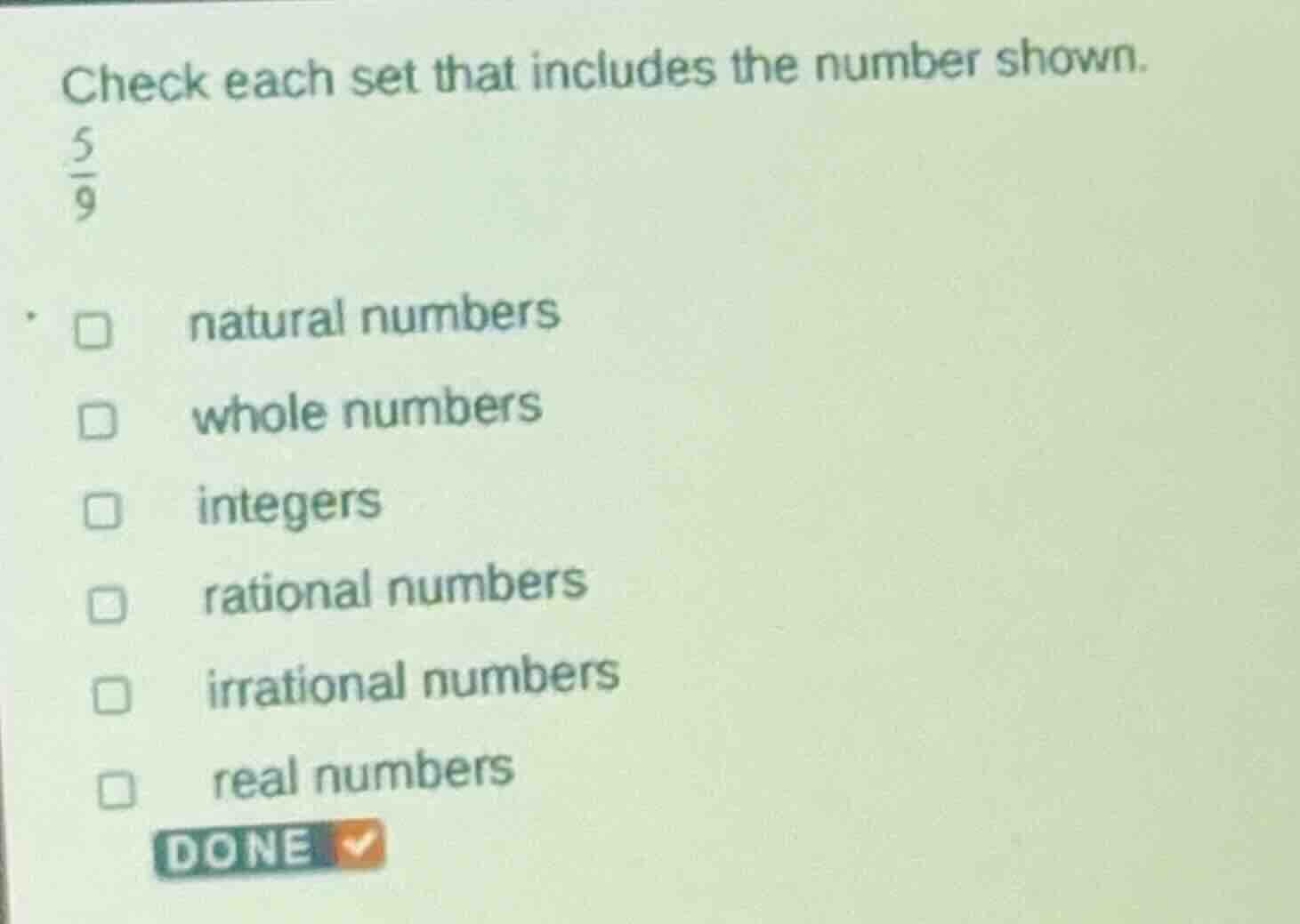 check each set that includes the number shown. $\frac{5}{9}$ natural nu…