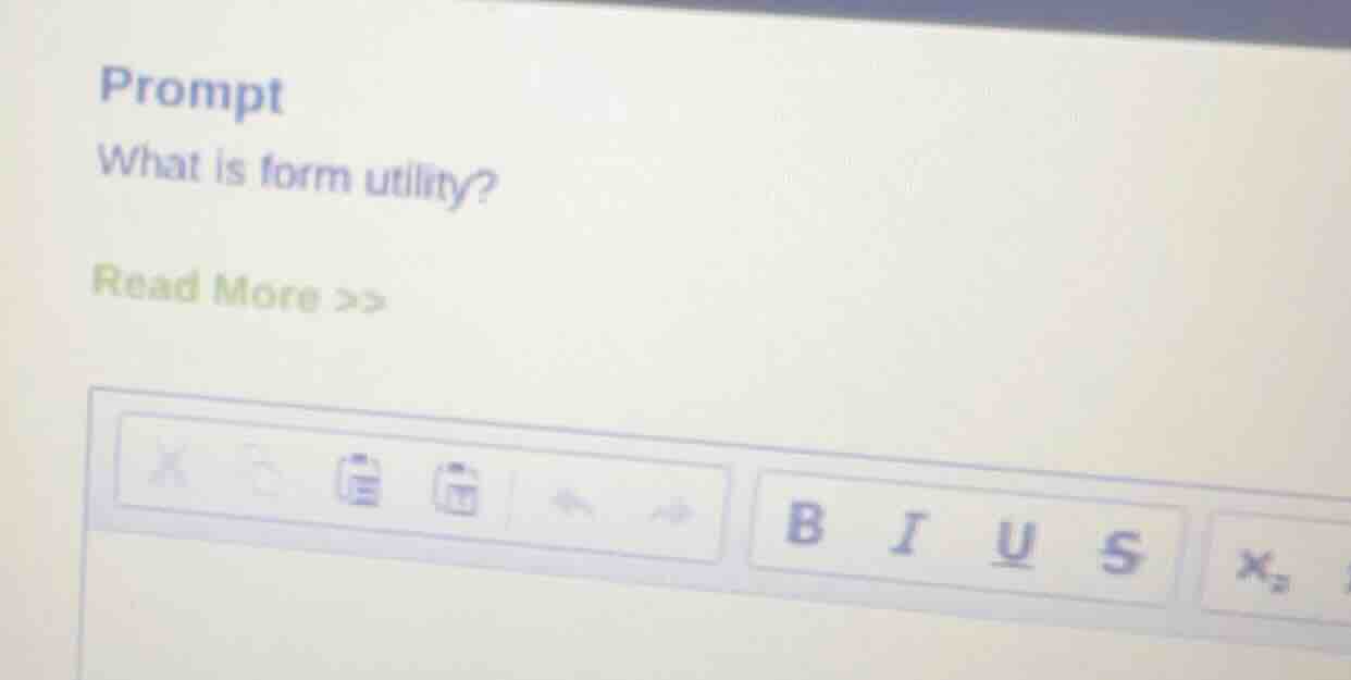 prompt what is form utility? read more >>