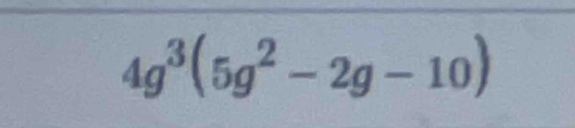 $4g^{3}(5g^{2}-2g-10)$