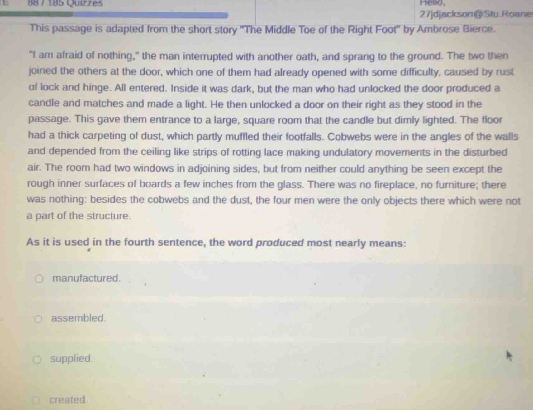 88 / 185 quizzes hello, 27jdjackson@stu.roane this passage is adapted f…