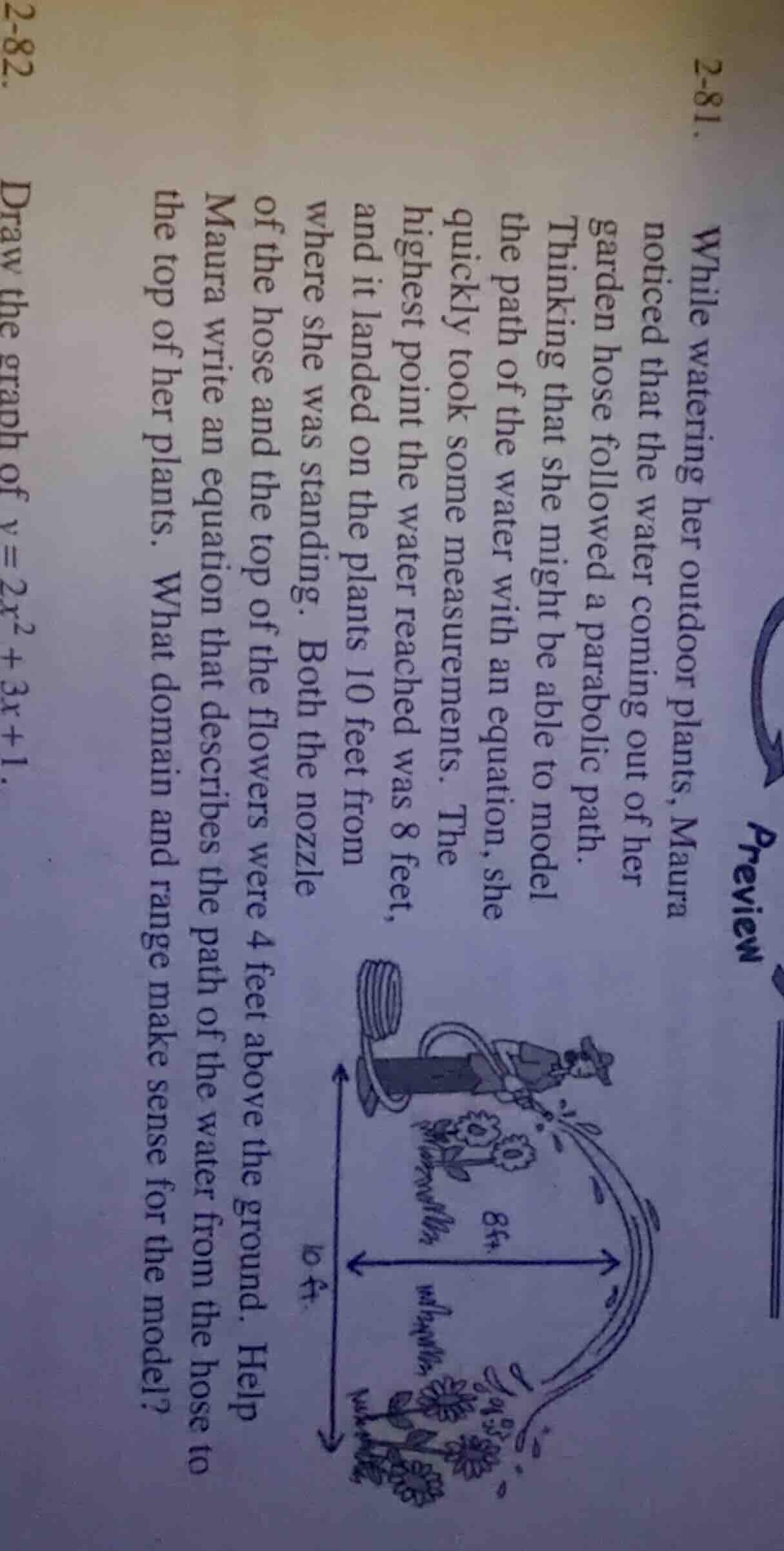 2-81. while watering her outdoor plants, maura noticed that the water c…