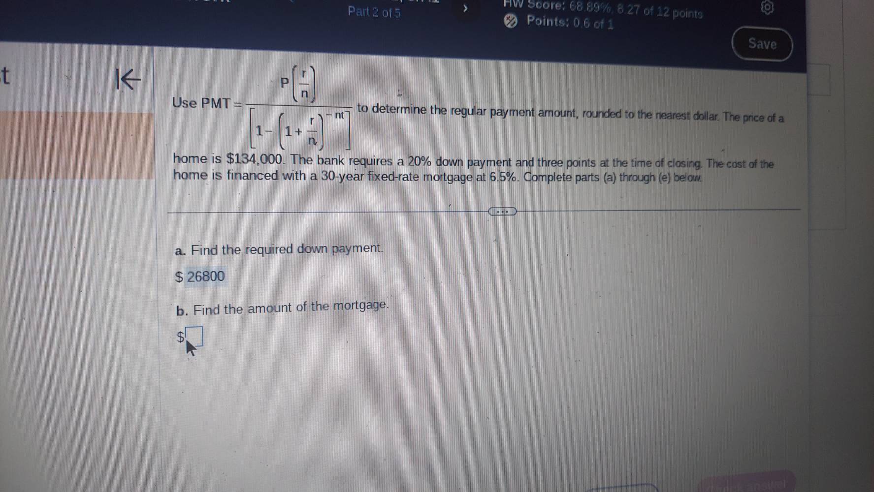 use $pmt = \\frac{p\\left(\\frac{r}{n}\ ight)}{\\left1-\\left(1+\\frac{…