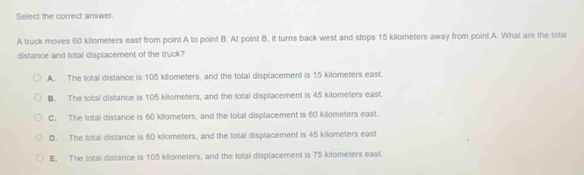 select the correct answer. a truck moves 60 kilometers east from point …