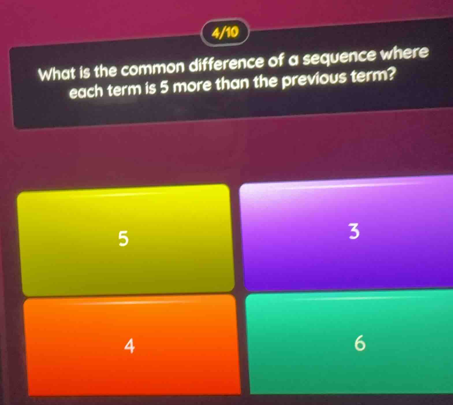 4/10 what is the common difference of a sequence where each term is 5 m…