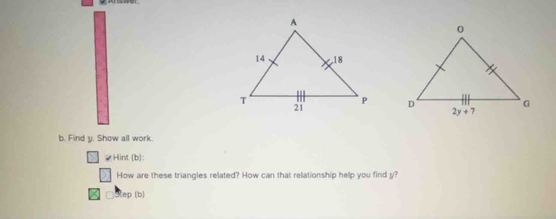 b. find $y$. show all work. hint (b): how are these triangles related? …