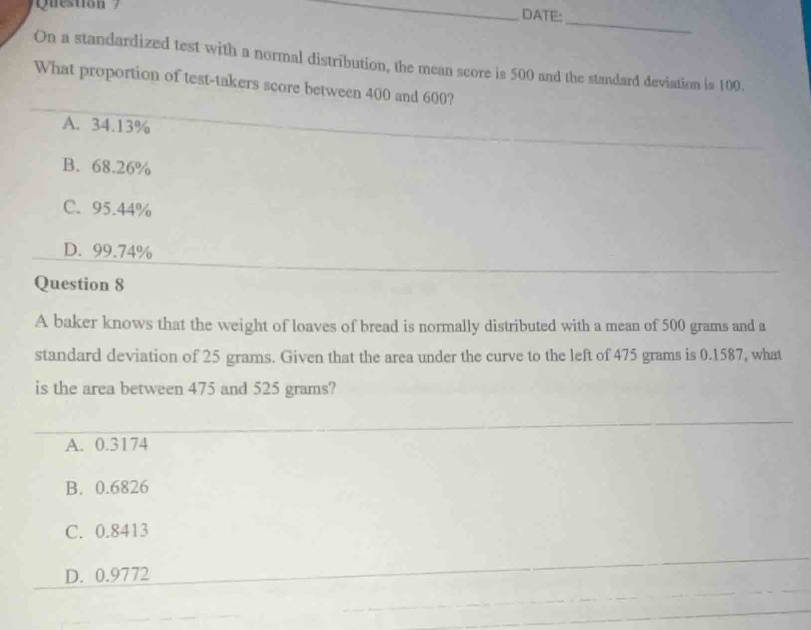 question 7 date: on a standardized test with a normal distribution, the…