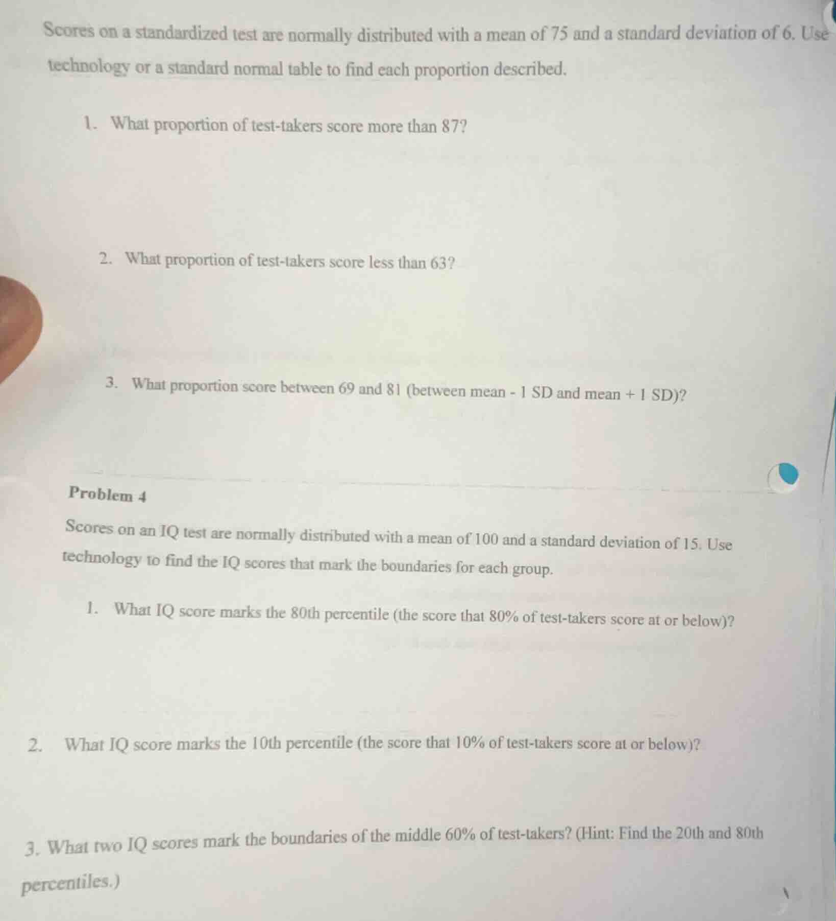scores on a standardized test are normally distributed with a mean of 7…