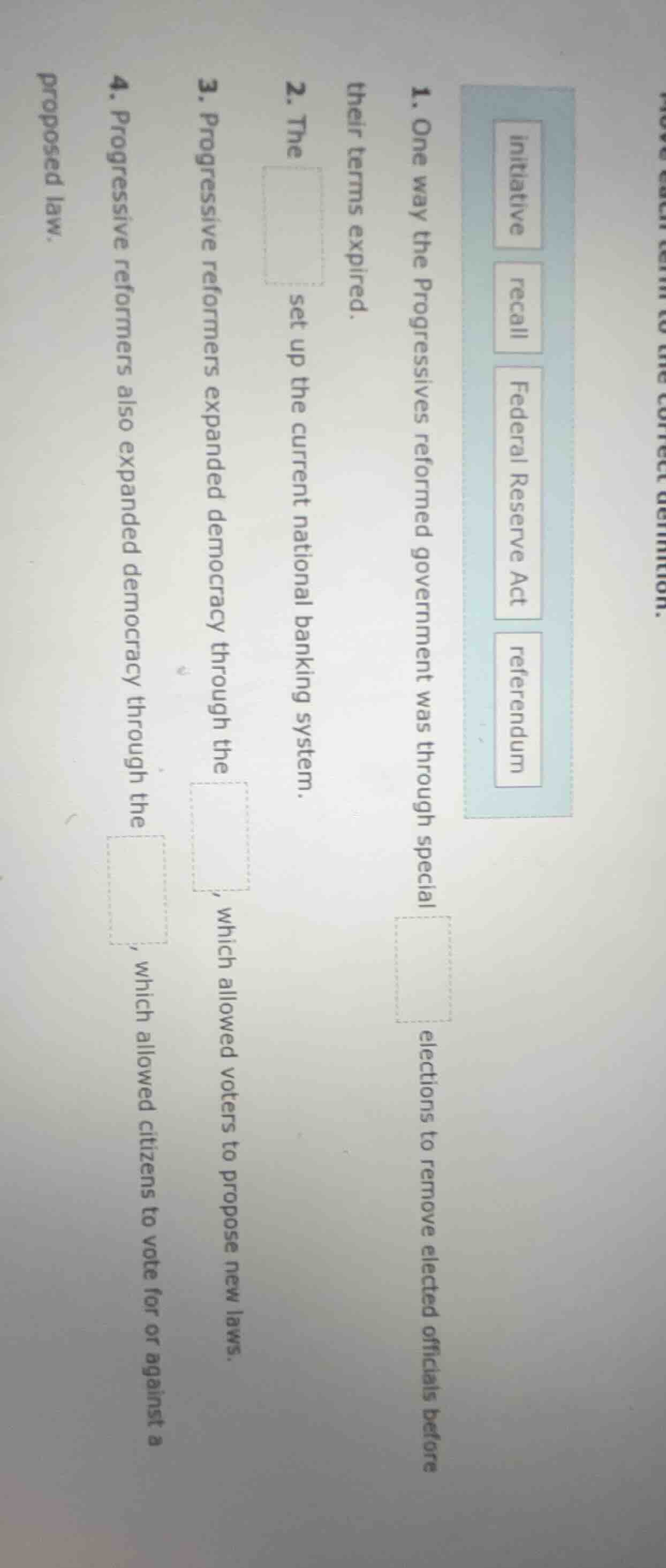 move each term to the correct definition. initiative recall federal res…