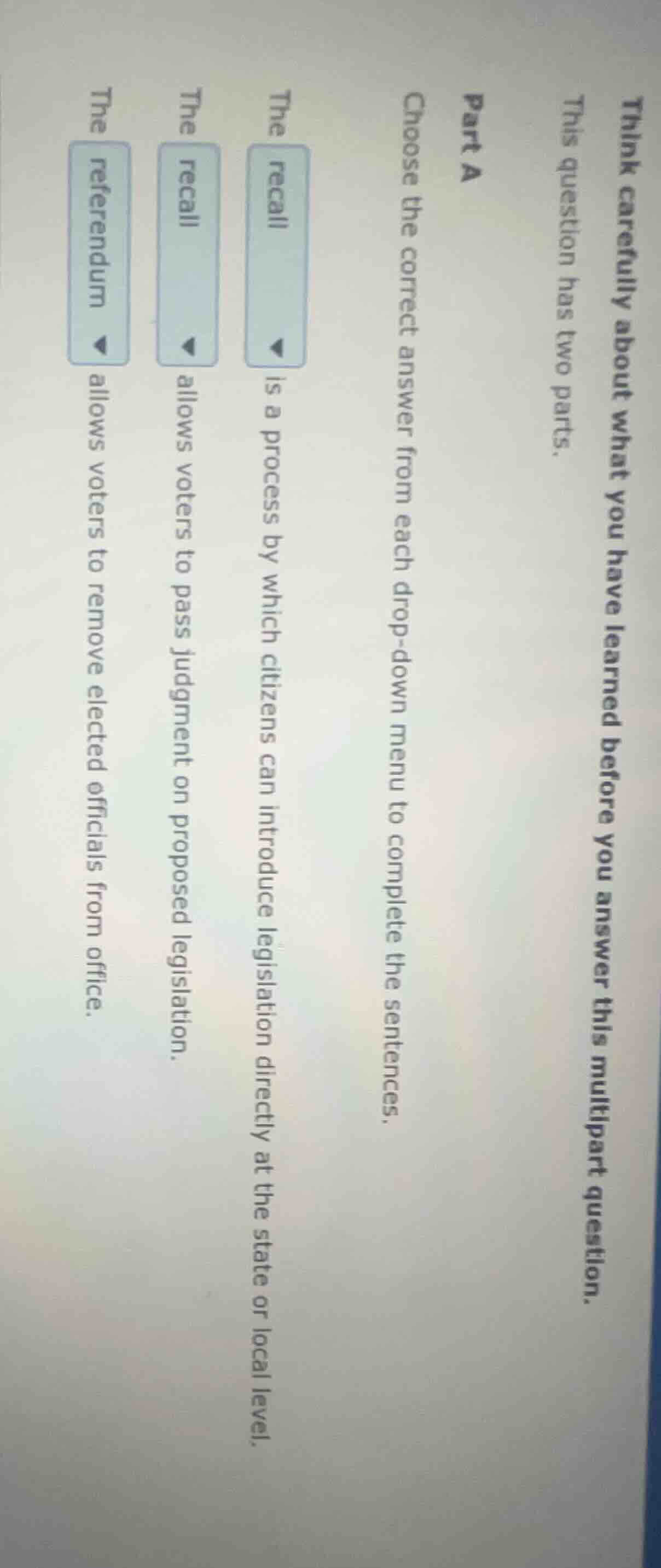 think carefully about what you have learned before you answer this mult…