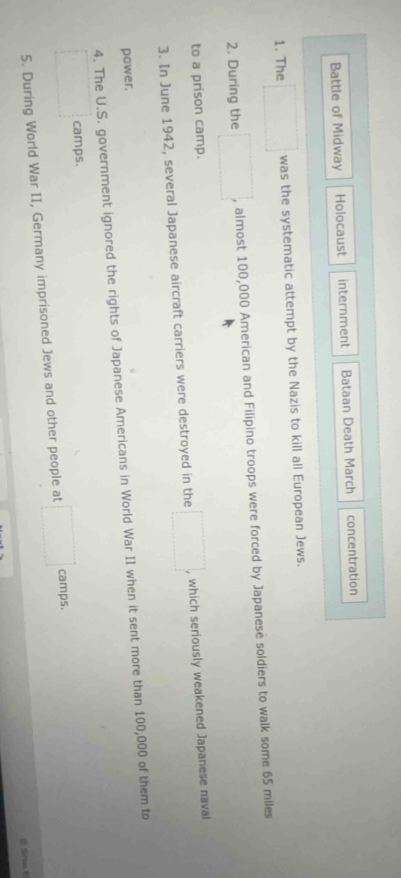 word bank: battle of midway, holocaust, internment, bataan death march,…