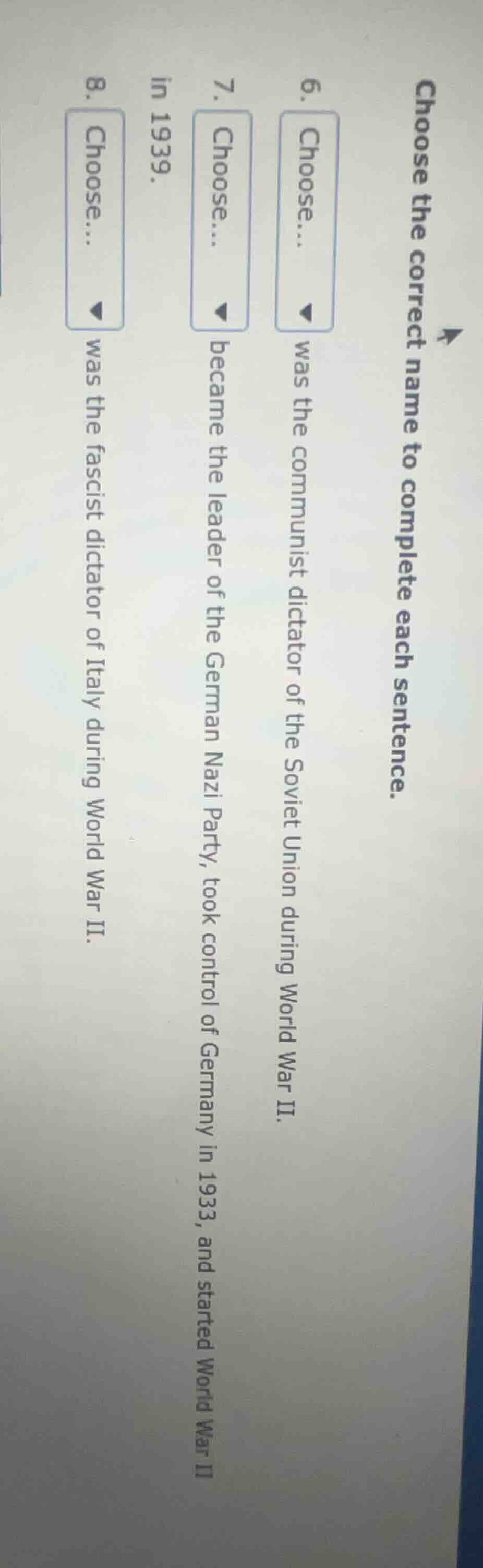 choose the correct name to complete each sentence. 6. choose... was the…