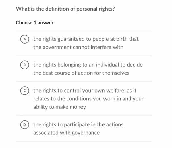 what is the definition of personal rights? choose 1 answer: a the right…