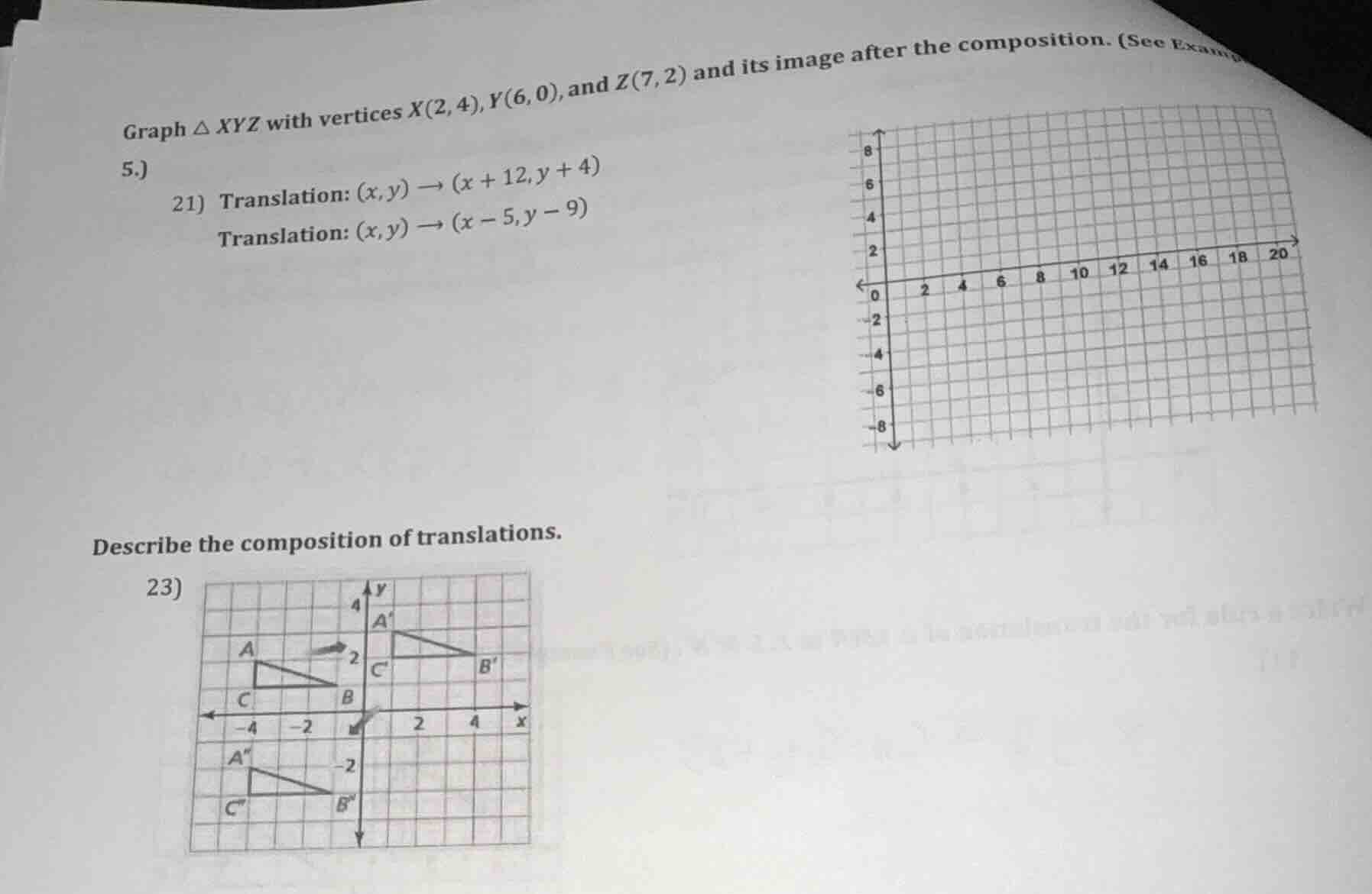 5.) graph $\\triangle xyz$ with vertices $x(2, 4), y(6, 0),$ and $z(7, …