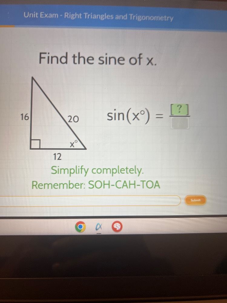 unit exam - right triangles and trigonometry find the sine of x. $\\sin…