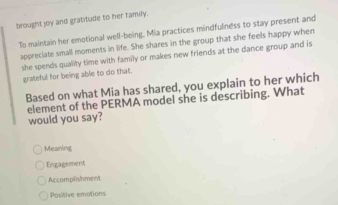 brought joy and gratitude to her family. to maintain her emotional well…